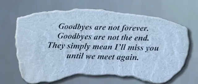 Memorial Stone Bench (Goodbyes/Meet Again) X 13 in